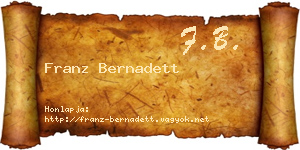 Franz Bernadett névjegykártya